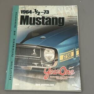 YEAR ONE 1964 1/2-1973 Mustang Restoration Accessories Book 2004